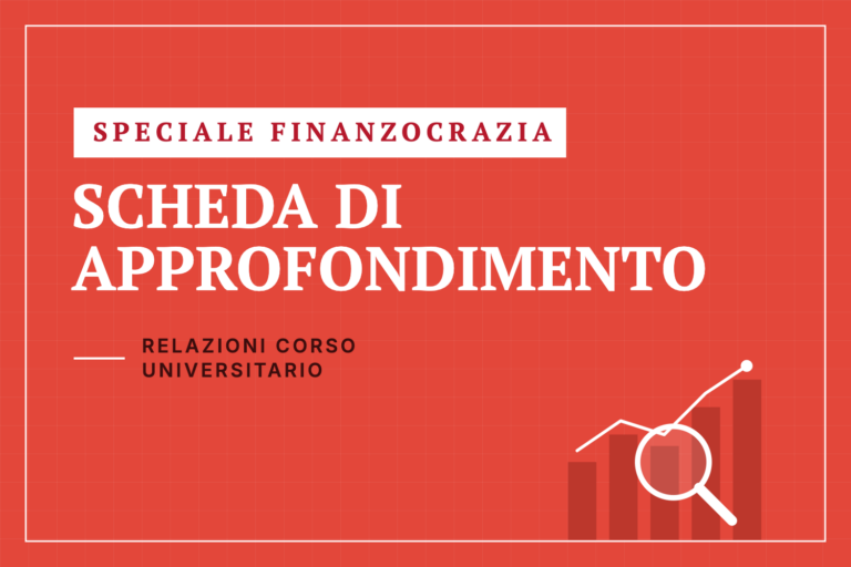 Speciale Finanzocrazia – Scheda di approfondimento